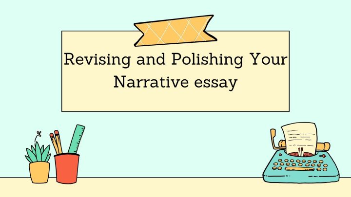 Revising and Polishing