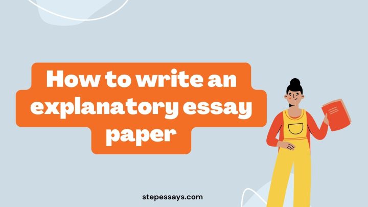 Explanatory essay paper