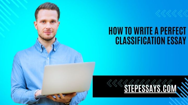 CLASSIFICATION ESSAY